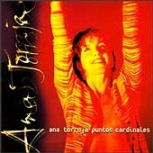 Ana Torroja,puntos cardinales