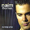 NAIM THOMAS